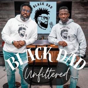 Black Dad Unfiltered