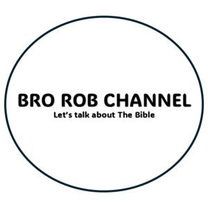 Bro Rob Channel