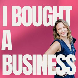 I Bought a Business