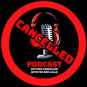 Getting Cancelled Podcast