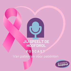 Jij Speelt de Hoofdrol Podcast