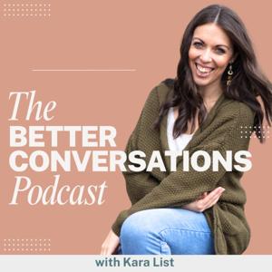 The Better Conversations Podcast