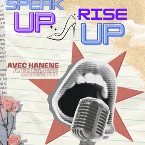 Speak Up Rise Up