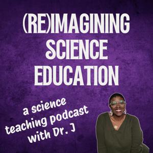 (Re)Imagining Science Education with TisDrJ