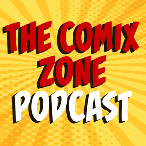 The Comix Zone Podcast