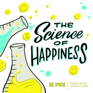The Science of Happiness