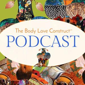 The Body Love Construct