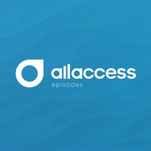 The All Access Podcast