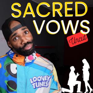 Sacred Vows uncut