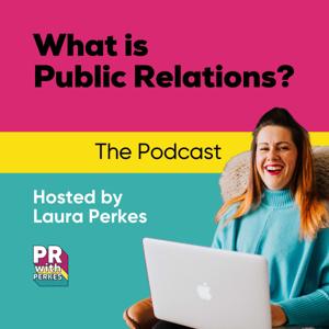 What is Public Relations?