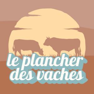 Le plancher des vaches