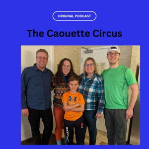 The Caouette Circus