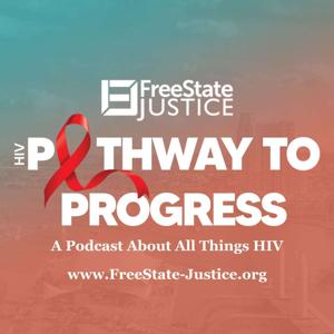HIV: Pathway to Progress