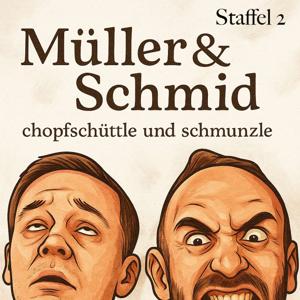 Chopfschüttle und Schmunzle