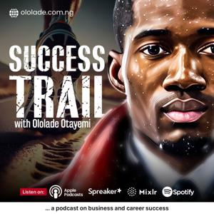 Success Trail with Ololade Otayemi