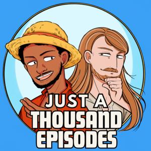 Just One Thousand Episodes (A One Piece Introduction)