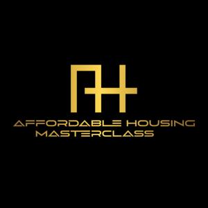 Affordable Housing Masterclass