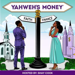 Yahweh’s Money®️: The Crossroads of Religion & Money