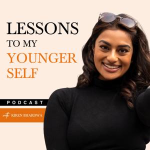 Lessons To My Younger Self