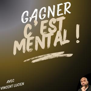 Gagner, c'est mental !