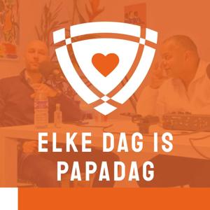 Elke dag is Papadag: De Podcast
