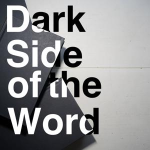 Dark Side of the Word