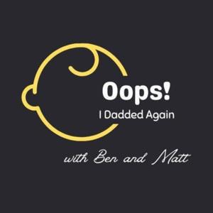 Oops! I Dadded Again