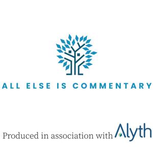 All Else is Commentary