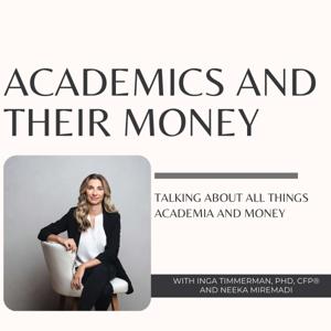 Academics and Their Money
