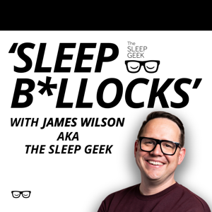 Sleep B*llocks