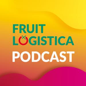 Fruit Logistica Podcast