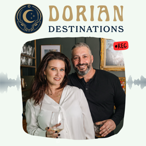 The Dorian Destinations Podcast