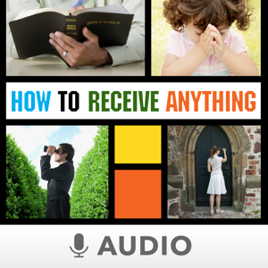 How To Receive Anything (Audio)