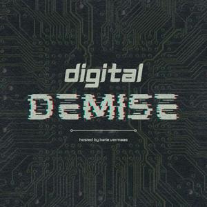 Digital Demise