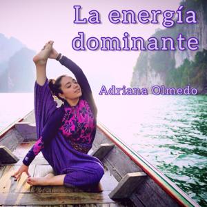 La energía dominante