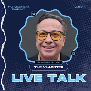 The Vladster's Podcast