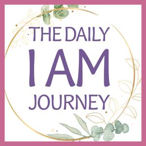 The Daily I AM Journey