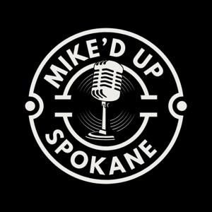 Mike'd Up Spokane