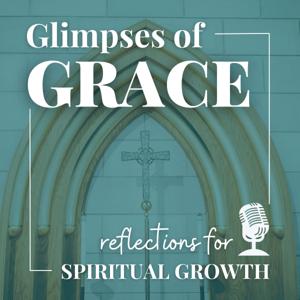 Glimpses of Grace