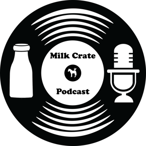 Milk Crate Podcast