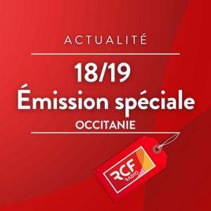 Le 18/19 en Occitanie : Émission spéciale