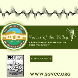 Voices of the Valley Podcast & Radio Show