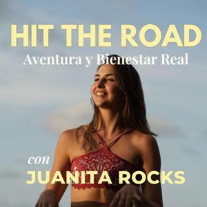 HIT THE ROAD con Juanita Rocks