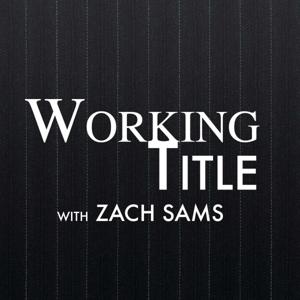 Working Title with Zach Sams