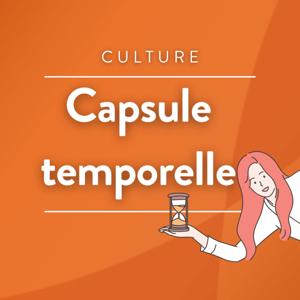 La capsule temporelle