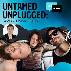 Untamed Unplugged: Manu's Offstage Stories