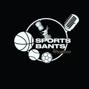 Sports Bants and Prosecco