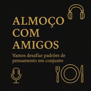 Almoço com Amigos