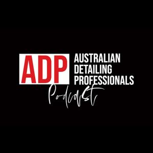 Australian Detailing Professionals Podcast