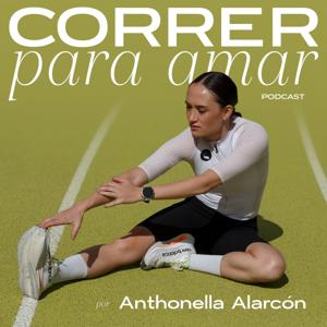 Correr Para Amar con Anthonella Alarcon
